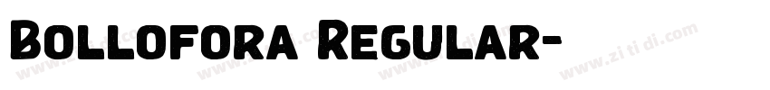Bollofora Regular字体转换